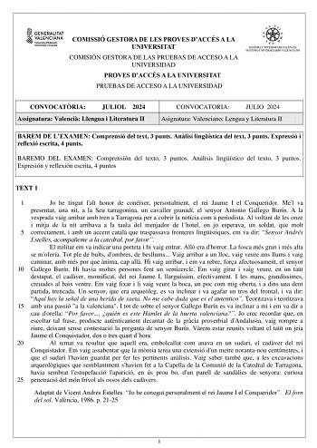 COMISSIÓ GESTORA DE LES PROVES DACCÉS A LA UNIVERSITAT COMISIÓN GESTORA DE LAS PRUEBAS DE ACCESO A LA UNIVERSIDAD PROVES DACCÉS A LA UNIVERSITAT PRUEBAS DE ACCESO A LA UNIVERSIDAD CONVOCATRIA JULIOL 2024 Assignatura Valenci Llengua i Literatura II CONVOCATORIA JULIO 2024 Asignatura Valenciano Lengua y Literatura II BAREM DE LEXAMEN Comprensió del text 3 punts Anlisi lingística del text 3 punts Expressió i reflexió escrita 4 punts BAREMO DEL EXAMEN Comprensión del texto 3 puntos Análisis lingíst…